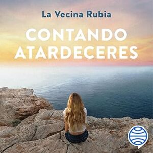 audiolibro-Contando-atardeceres-No-es-donde-es-con-quien-gratis