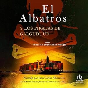 audiolibro-El-Albatros-y-los-piratas-de-Galguduud-gratis