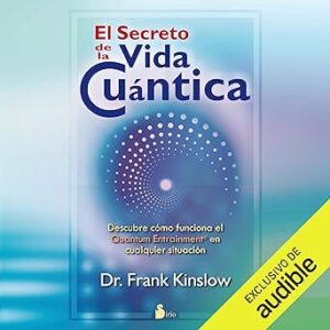audiolibro-El-Secreto-De-La-Vida-Cuantica-gratis