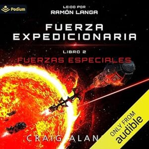 audiolibro-Fuerzas-Especiales-Fuerza-Expedicionaria-Tomo-2-gratis