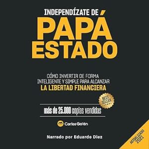 audiolibro-Independizate-de-Papa-Estado-gratis