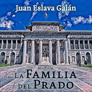 audiolibro-La-familia-del-Prado-gratis