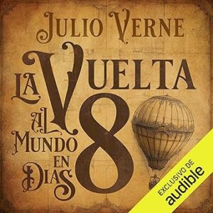 audiolibro-La-vuelta-al-mundo-en-80-dias-gratis