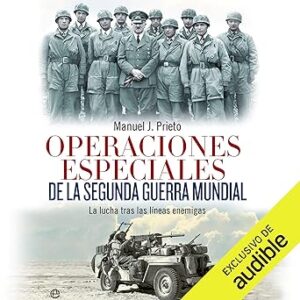 audiolibro-Operaciones-especiales-de-la-Segunda-Guerra-Mundial-gratis