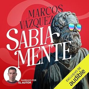 audiolibro-Sabia-Mente-Sabiduria-practica-para-la-vida-moderna-gratis