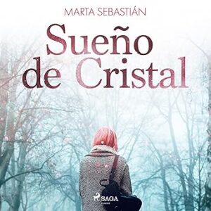 audiolibro-Sueno-de-Cristal-gratis