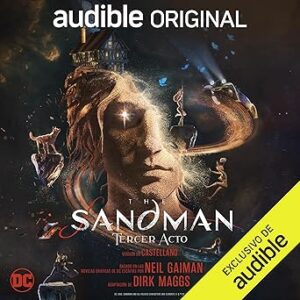 audiolibro-The-Sandman-Tercer-Acto-gratis