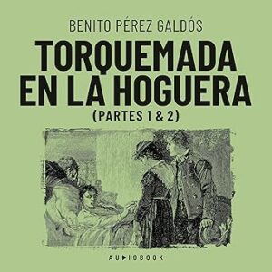 audiolibro-Torquemada-en-la-hoguera-gratis