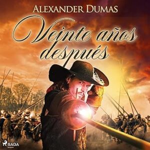 audiolibro-Veinte-anos-despues-gratis