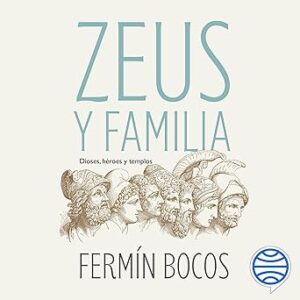 audiolibro-Zeus-y-familia-Dioses-heroes-y-templos-gratis